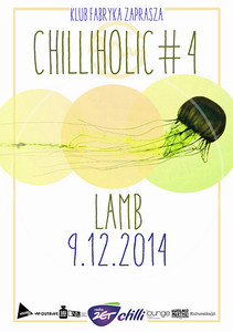 CHILLIHOLIC #4 – Lamb w Krakowie