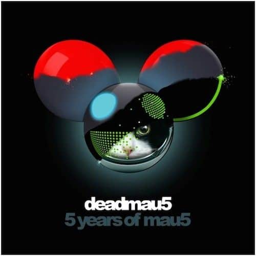 deadmau5 - 5_years_of_mau5