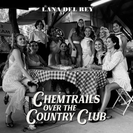 lana_del_rey - _chemtrails_over_the_country_club