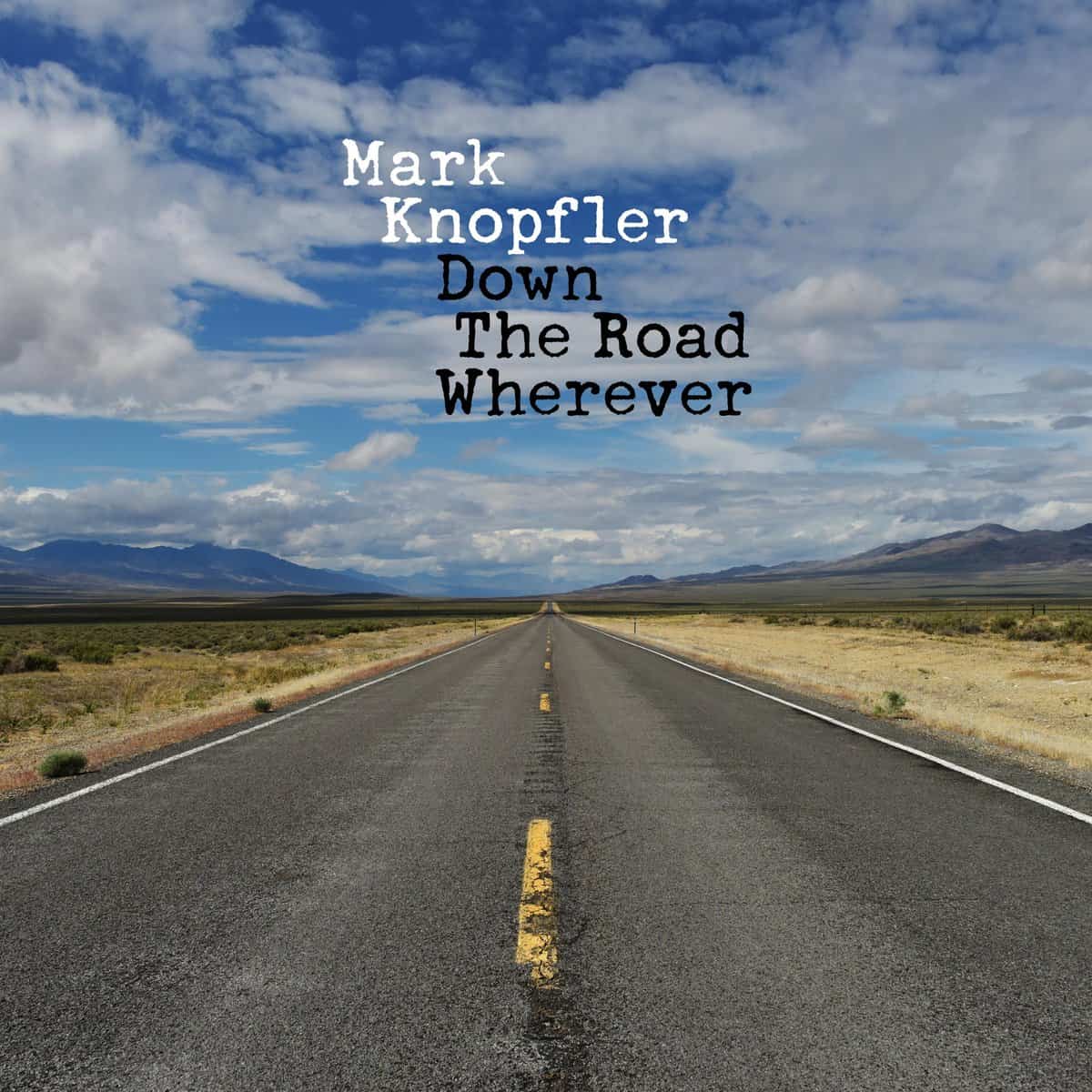 mark_knopfler - down_the_road_wherever