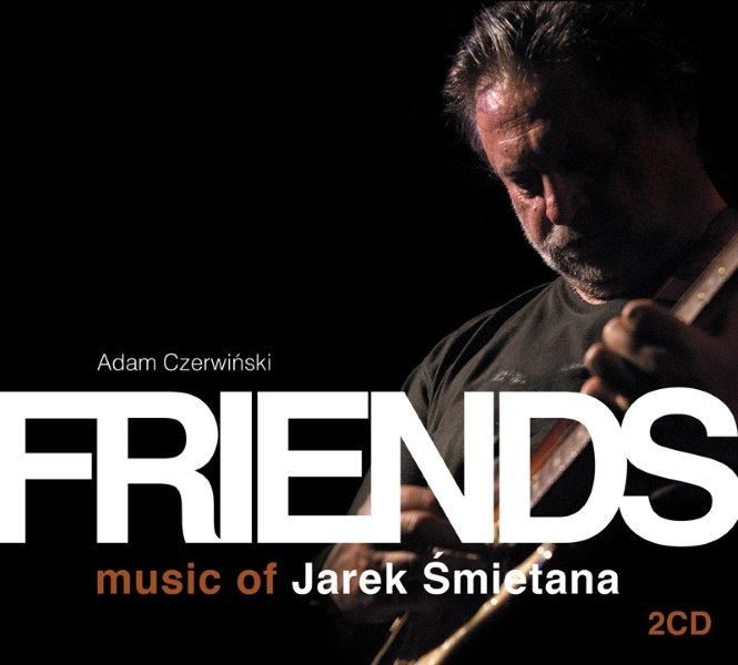 rozni_wykonawcy - friends._music_of_jarek_smietana.