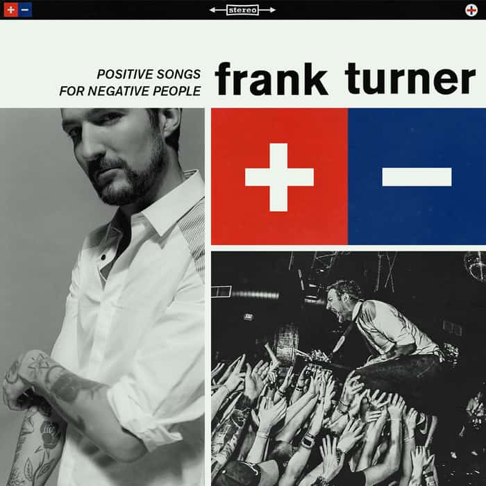 frank_turner - positive_songs_for_negative_people