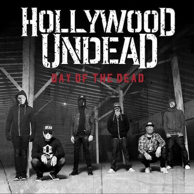 hollywood_undead - day_of_the_dead_