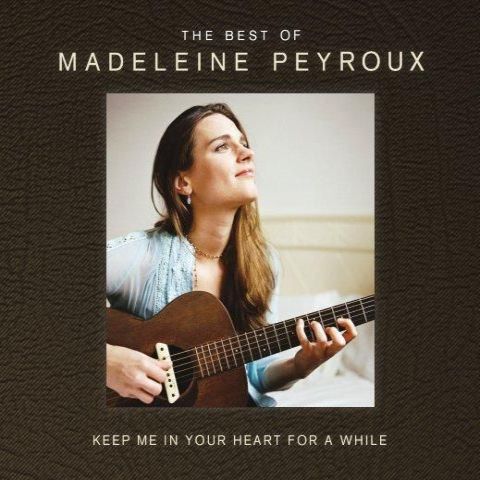 madeleine_peyroux - keep_me_in_your_heart_for_a_while_the_best_of_madeleine_peyroux