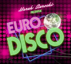 rozni_wykonawcy - marek_sierocki_prezentuje_euro_disco