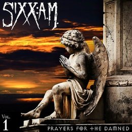 sixx_a.m. - prayers_for_the_damned