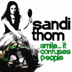 sandi_thom - smile..._it_confuses_people