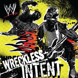 wwe - wreckless_intent