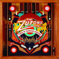 the_zutons - tired_of_hanging_around