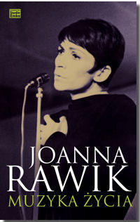 Joanna Rawik-Muzyka życia