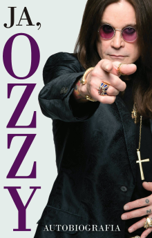 Ozzy Osbourne, Chris Ayres-Ja, Ozzy. Autobiografia