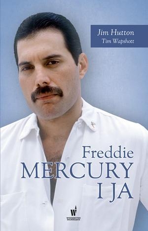 Jim Hutton-Freddie Mercury i ja