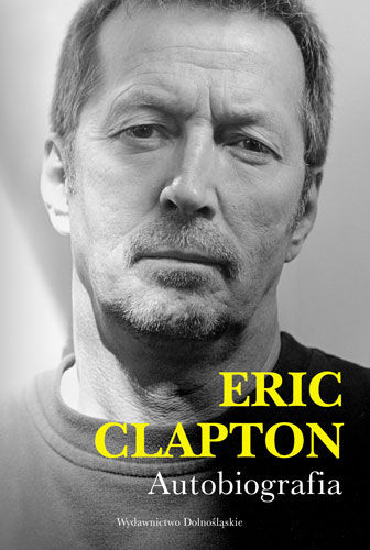 Eric Clapton-Eric Clapton. Autobiografia