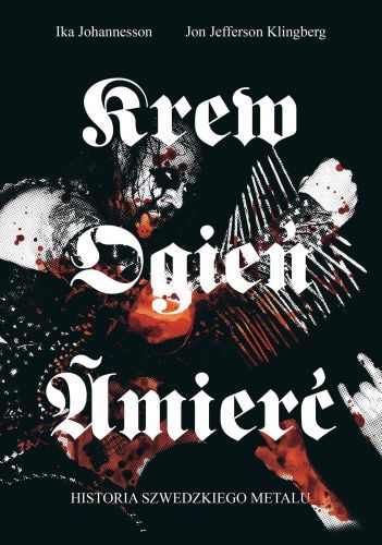krew_ogien_smierc__historia_szwedzkiego_metalu