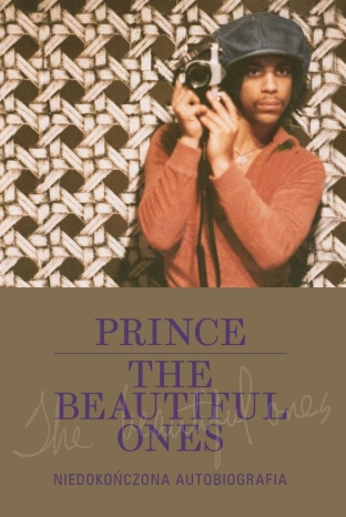 Dan Piepenbring-Prince. The Beautiful Ones. Niedokończona autobiografia
