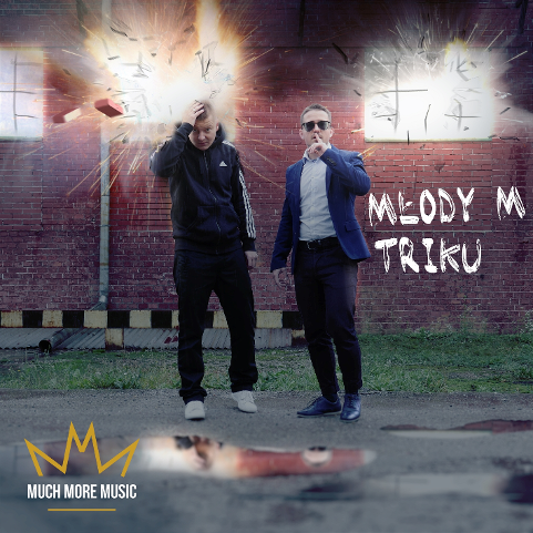 Młody M x Triku -  Much More Music - premiera albumu i klipu
