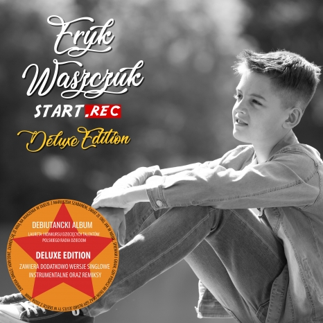 Dzisiaj premiera reedycji debiutanckiego albumu Eryka Waszczuka z The Voice Kids!