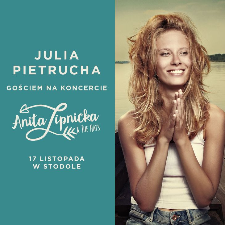 Julia Pietrucha kolejnym gościem specjalnym Anity Lipnickiej!