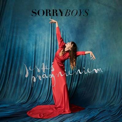 Sorry Boys zapowiadają nowy album teledyskiem do singla Jesteś Pragnieniem!
