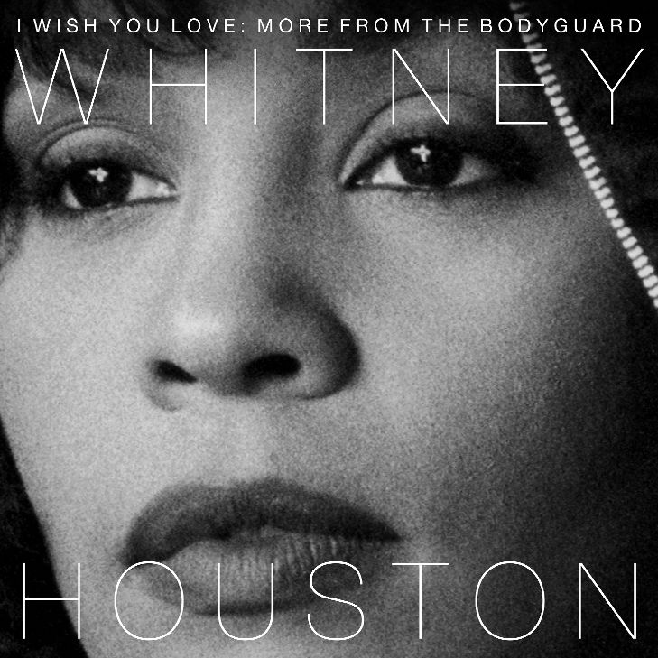 Whitney Houston - dziś premiera albumu I Wish You Love: More From The Bodyguard