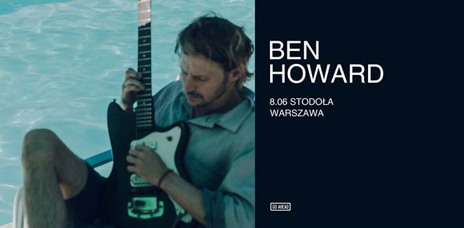 Ben Howard w Polsce! 