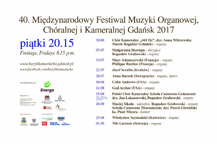 40. Międzynarodowy Festiwal Muzyki Organowej, Chóralnej i Kameralnej Gdańsk 2017!