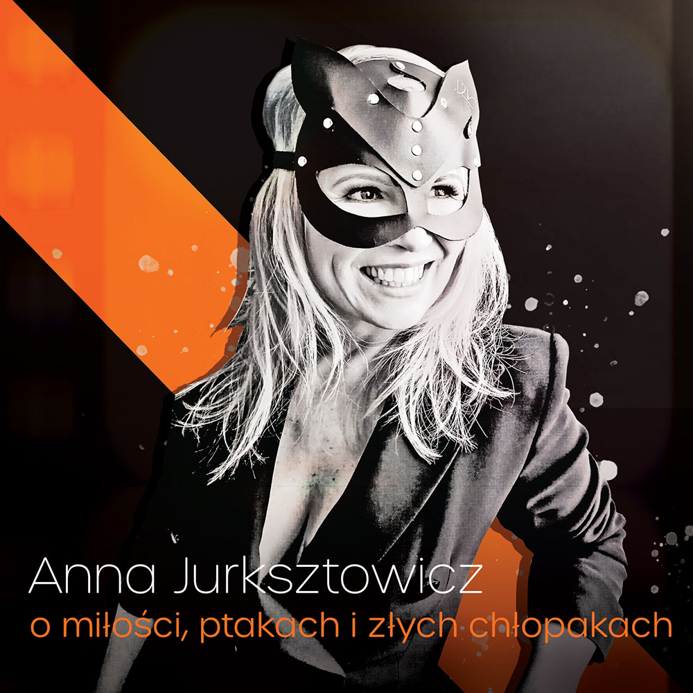 Anna Jurksztowicz wraca z nową płytą!