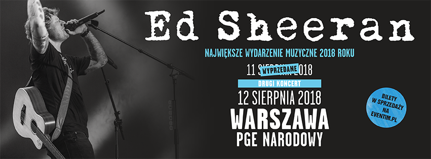 Będzie drugi koncert Eda Sheerana w Polsce Pierwszy wyprzedał się w godzinę 