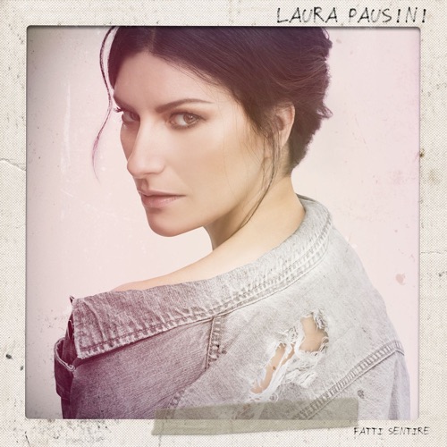 Już dziś premiera nowego albumu Laury Pausini Fatti sentire!
