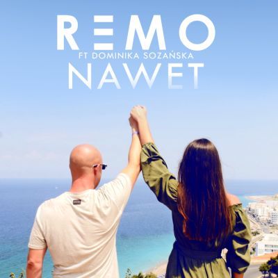 Kolejny singiel Remo Nawet z nadchodzącej płyty