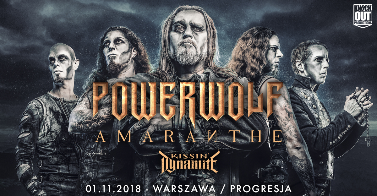 Powerwolf na jedynym koncercie w Polsce w towarzystwie Amaranthe oraz Kissin’ Dynamite