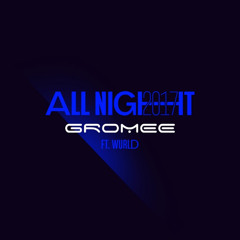 Niespodzianka dla fanów: Gromee w klubowej odsłonie! Obejrzyj klip do All Night 2017!