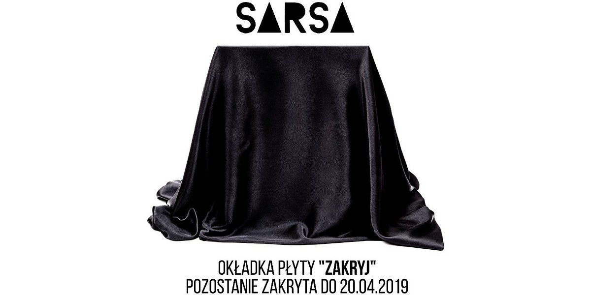 Sarsa – trzeci album „Zakryj” już w przedsprzedaży 