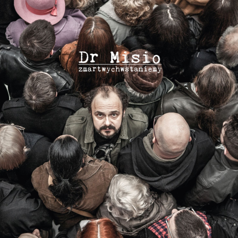 Dr Misio: Nowy album już 12 maja!