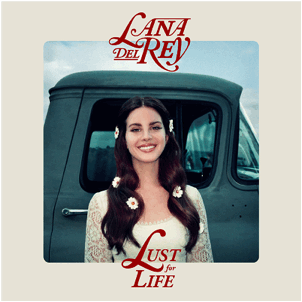Lana Del Rey Lust For Life - album już w sprzedaży!