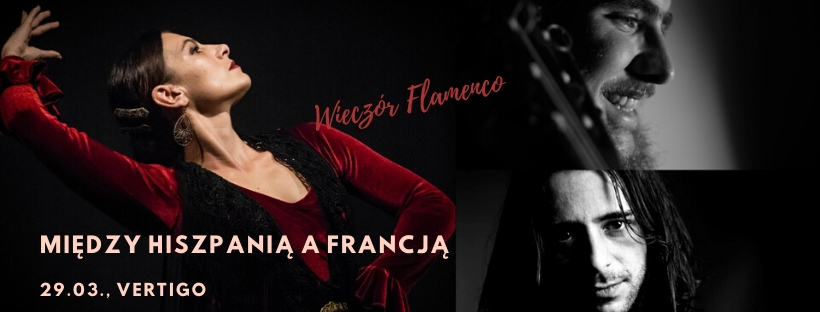 Wieczór Flamenco: Między Hiszpanią a Francją