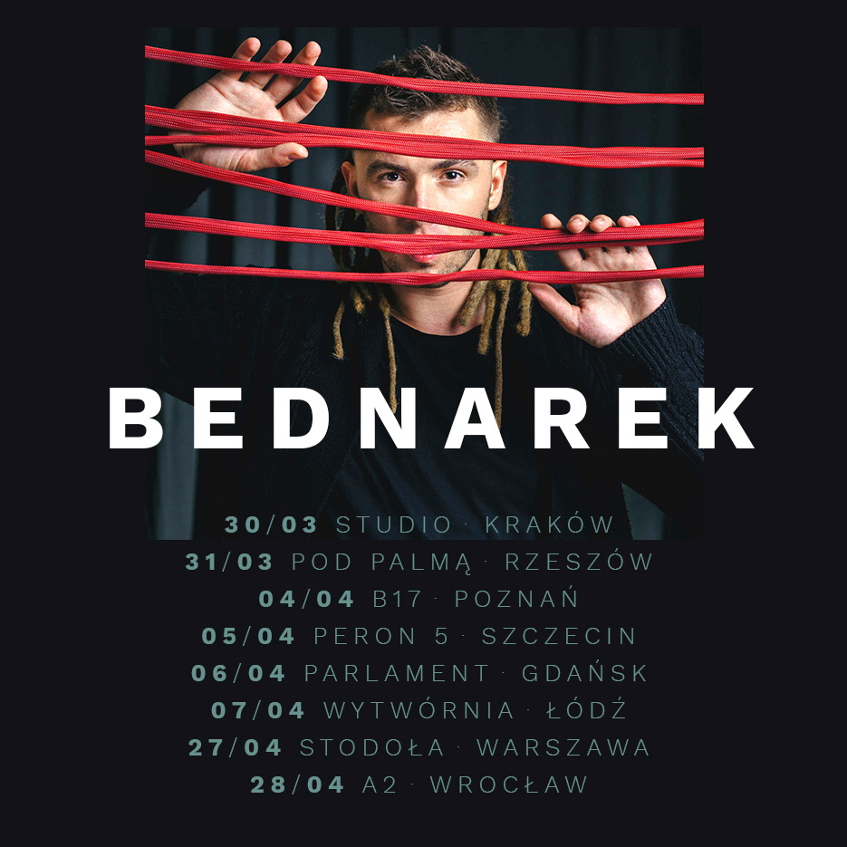 Bednarek - trasa promująca nowy album