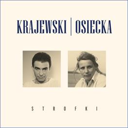 Seweryn Krajewski i Agnieszka Osiecka poetycko...