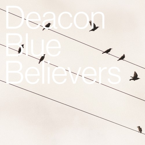 Deacon Blue: jutro premiera albumu Believers! 