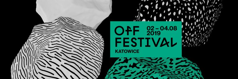 OFF Festival 2019 - Siła indywidualności 