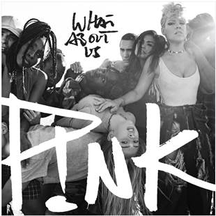 P!NK powraca z nowym singlem What About Us! Nowy album artystki ukaże się 13 października!