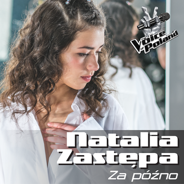 Natalia Zastępa, finalistka 9. edycji The Voice of Poland, prezentuje debiutancki singiel Za późno