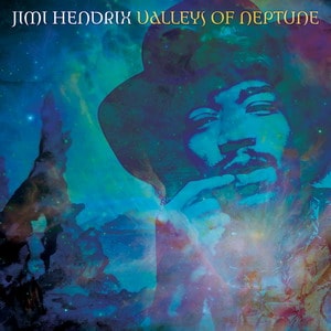 Valleys Of Neptune - Nowy album Jimi Hendrixa