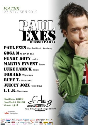 DJ Paul EXES B-BASH PARTY już 27 stycznia!