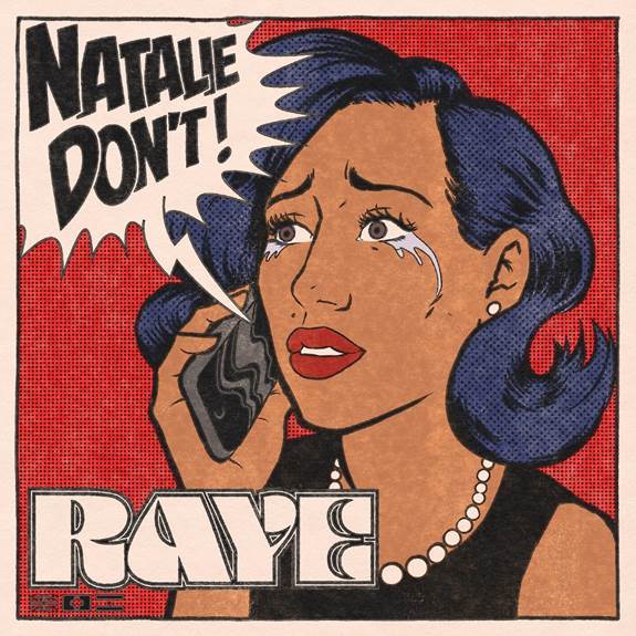 RAYE prezentuje nowy singiel „Natalie Don’t”