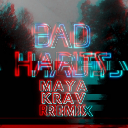  #ScenaNetFanpl: Maya Krav prezentuje remiksy utworu Bad Habits grupy Other Minds!