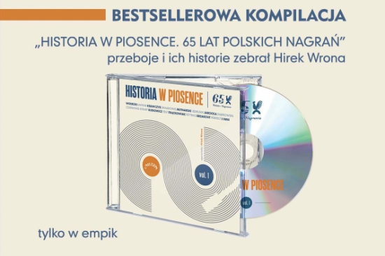 Historia w piosence. 65 lat Polskich Nagrań