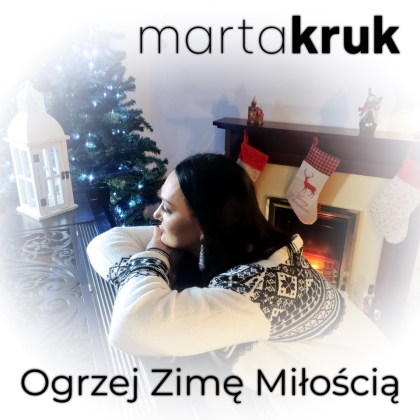 Marta Kruk prezentuje utwór Ogrzej zimę miłością
