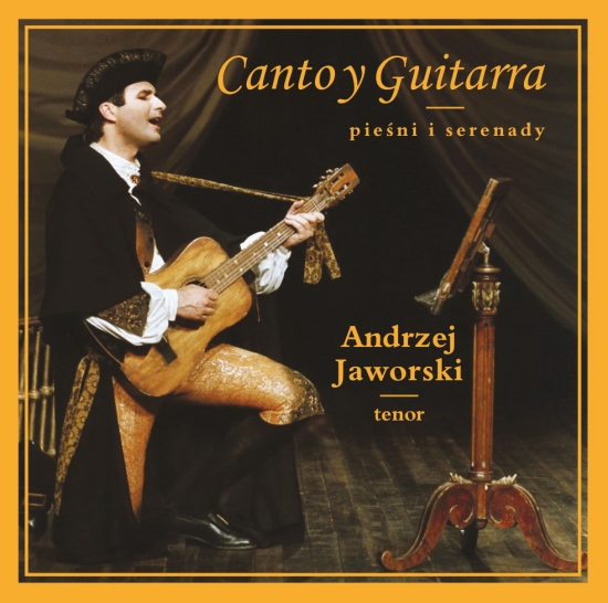 Canto y Guitarra - pieśni i serenady tenora Andrzeja Jaworskiego - premiera już 9 czerwca