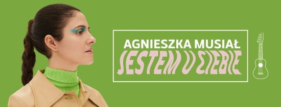 Agnieszka Musiał - Jestem U Ciebie Tour